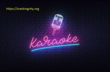 Karaoke Crack 5 48.06 + Serial Key Free Download [2024]