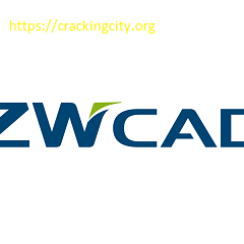 ZWCAD Crack 2024 + License Key Free Download [2024]
