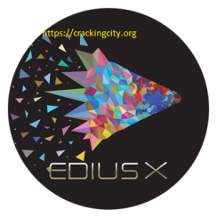 EDIUS Pro X Crack 10.43 + Keygen Free Download [2024]
